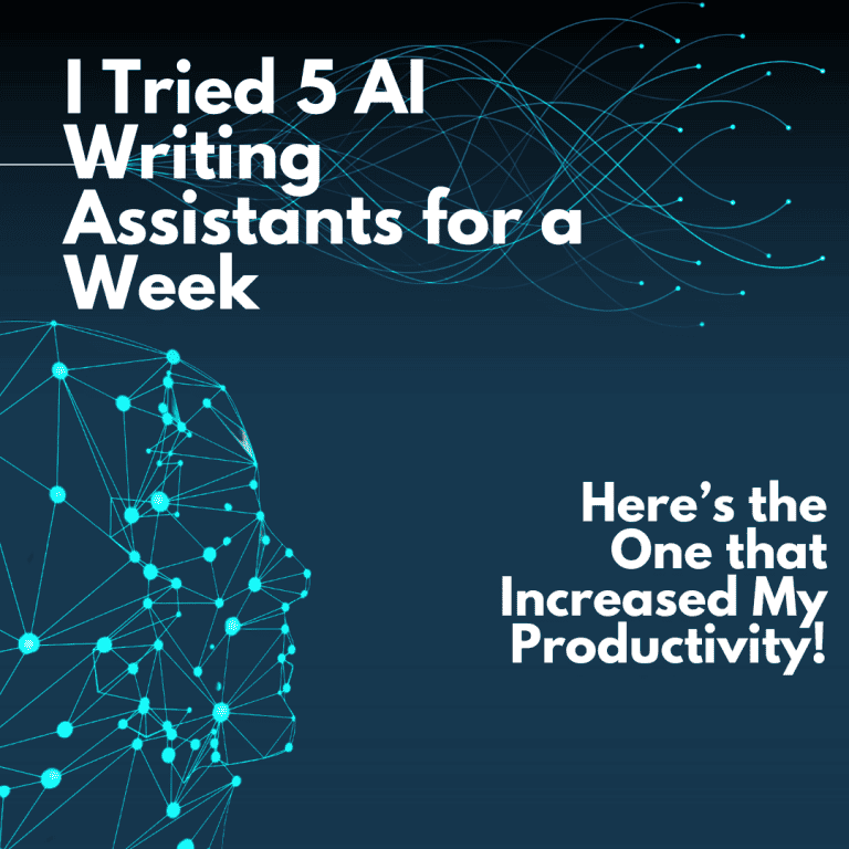 I Tried 5 AI Writing Assistants for a Week – Here’s the One that Increased My Productivity!